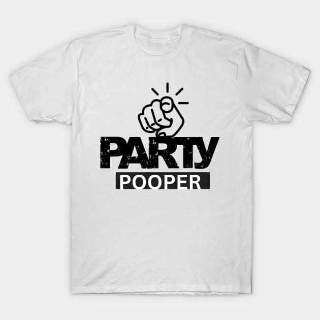 Party pooper T-Shirt by WEARDROBES